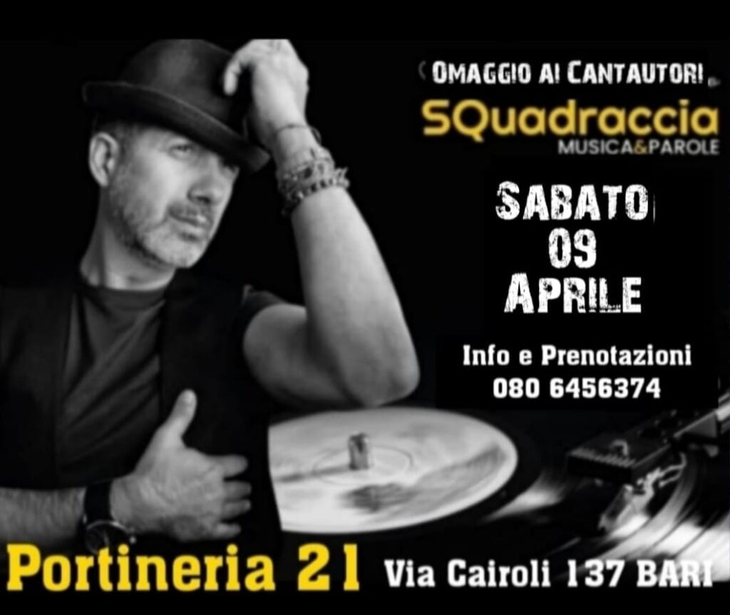SQuadraccia Musica&Parole - Portineria 21 - 9 Aprile 2022